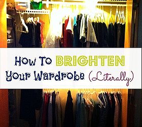 how to brighten your wardrobe literally, closet, electrical, lighting