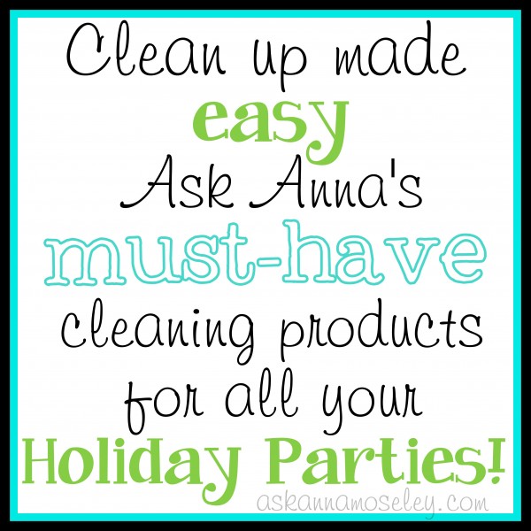 holiday party must haves cleaning products, cleaning tips