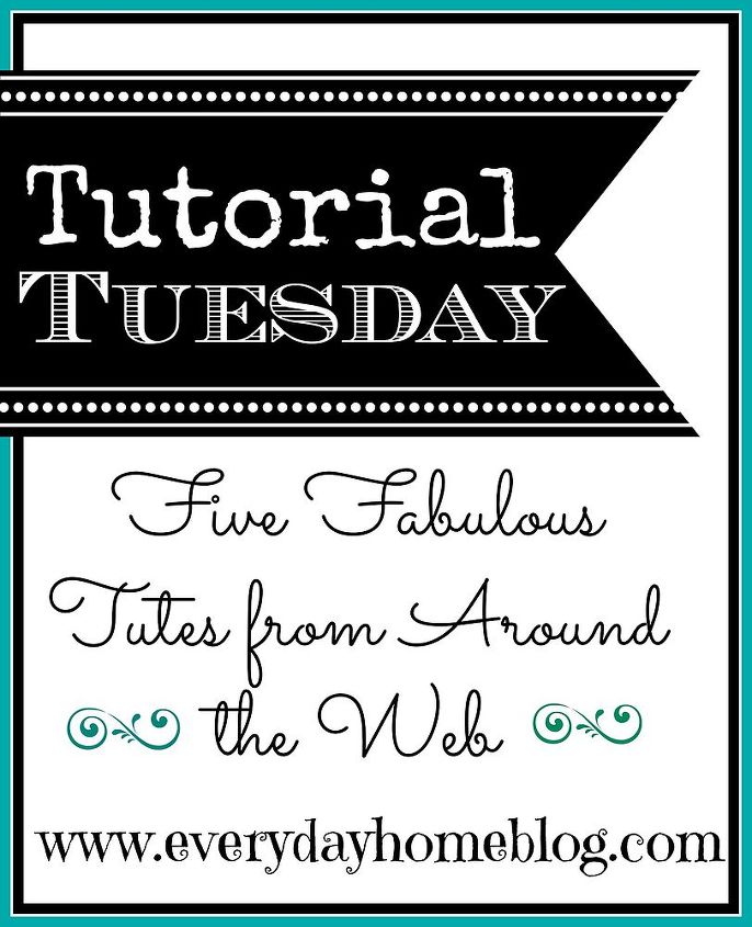 five fabulous tutorials from around the web, chalkboard paint, crafts, Tutorial Tuesday features