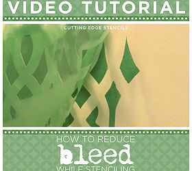 Video Tutorial How To Reduce Bleed While Stenciling Hometalk