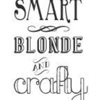 Smart Blonde & Crafty