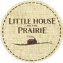 Little House on the Prairie