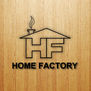 Home Factory