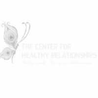 The Center for Healthy Relationships The Center for Healthy Relationships