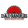 Dad Rambles Workshop