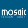 Mosaic [Design + Build]