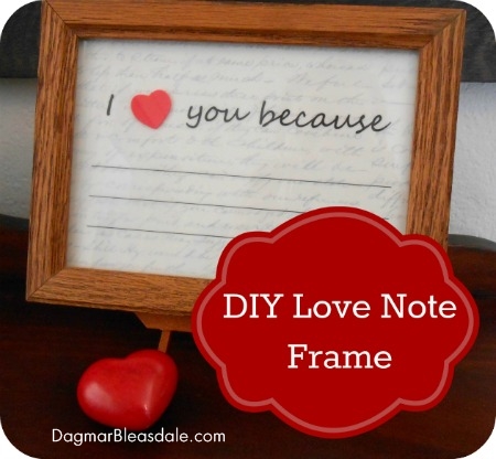 reusable i love you because framed note, crafts, seasonal holiday decor, DIY Reusable I Love You Because Framed Note
