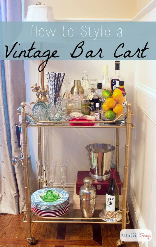 styling a vintage bar cart, home decor, painted furniture, repurposing upcycling