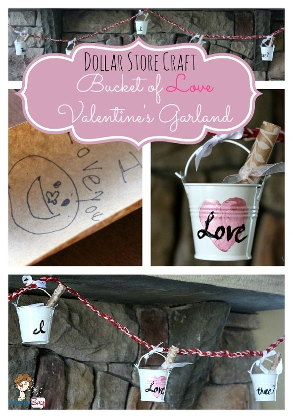 dollar store decor bucket of love valentine s day garland, crafts, seasonal holiday decor, valentines day ideas