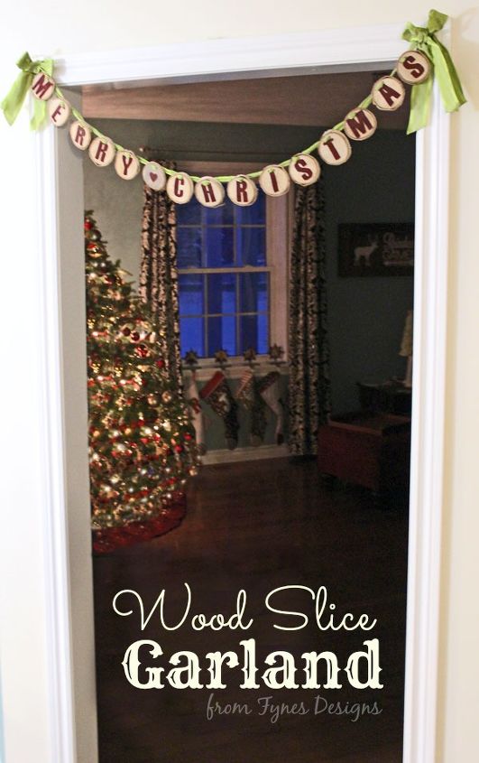 merry christmas wood slice garland, christmas decorations, crafts, seasonal holiday decor, Hang your wood slice garland for a festive welcome