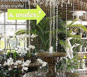 making a splash with a chandelier fountain, lighting, repurposing upcycling, This chandelier drips crystals and WATER idea credit Roger s Gardens Newport Beach CA