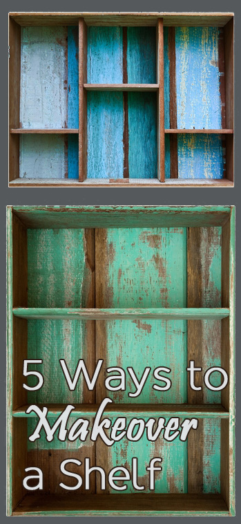 5 ways to makeover a shelf, painted furniture, shelving ideas