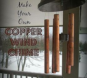 Make Your Own Copper Wind Chime