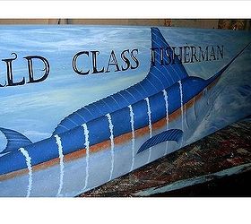 sign painting, crafts, World Class Fisherman by GranArt I am not crazy about fish but my client was and he wanted a Marlin to hang on the wall lol