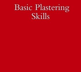 how to mix and apply finishing plaster, diy, home maintenance repairs, how to, wall decor, Available as an eBook from lulu