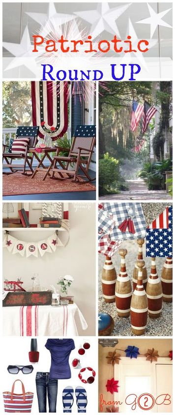 patriotic round up, patriotic decor ideas, seasonal holiday d cor