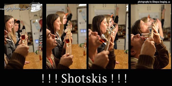 shotskis time for our fun re purpose project, crafts, repurposing upcycling, And one more shoot Total pun intended