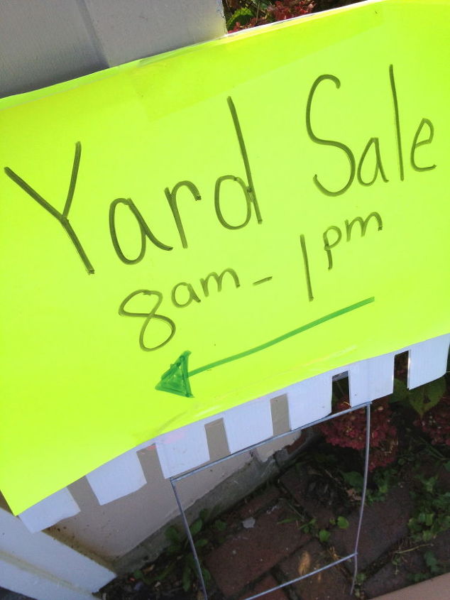 tips for a wildly successful yard sale, cleaning tips, Great signs will easily lead people who read your ads to your sale AND attract people driving by Make sure the letters are neat and BIG