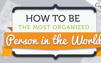 How to Be the Most Organized Person in the World