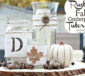 rustic chic fall centerpiece tutorial, crafts, Rustic Chic Fall Centerpiece Tutorial