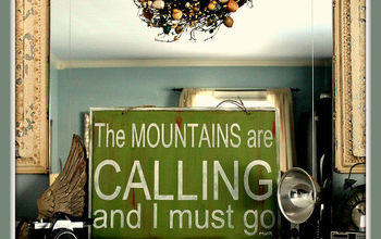 "the MOUNTAINS Are Calling" Sign Using Repurpoed Door