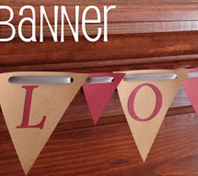 diy love banner, crafts