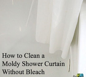 how to clean moldy shower curtain without bleach, bathroom ideas, cleaning tips
