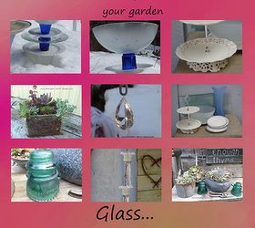 glass in the garden add some sparkle, gardening, succulents, Share the ideas