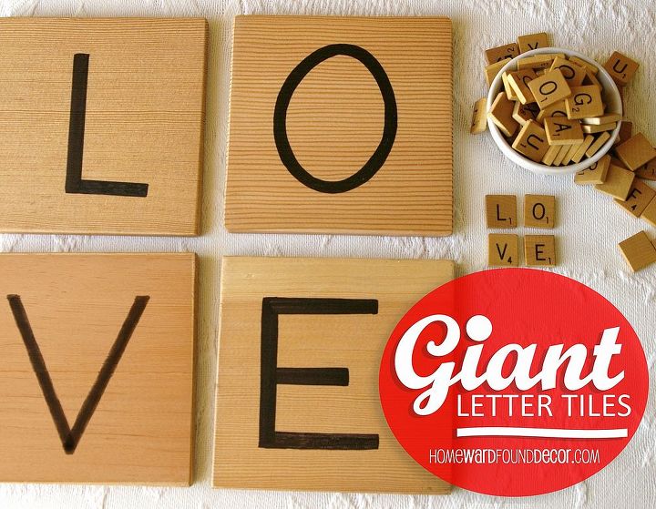 you ll love this giant letter tile tutorial, crafts, make your own versions of letter tiles with my tutorial