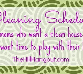 Cleaning Schedule for Busy Moms