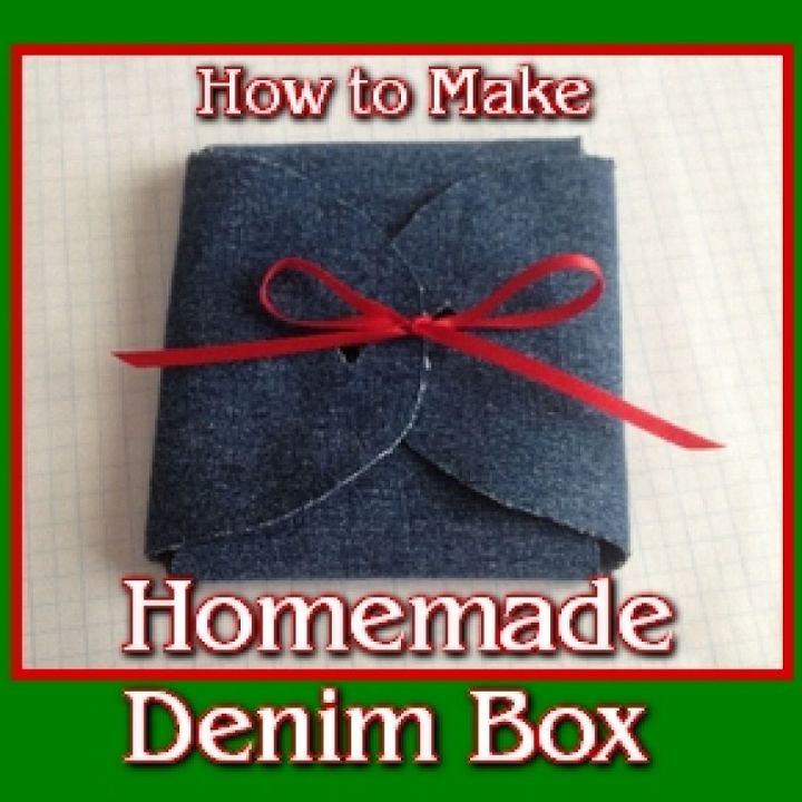 homemade denim gift box, crafts