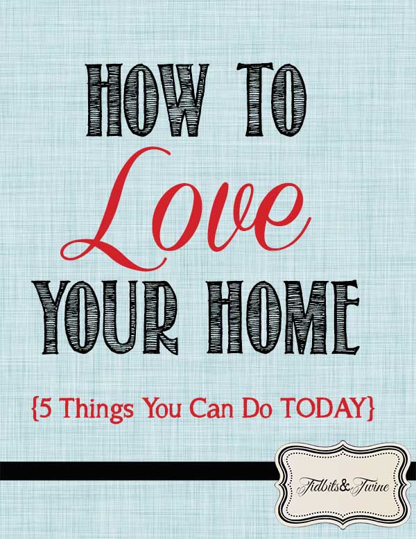 5 things you can do today to love your home, home decor, kitchen design, living room ideas