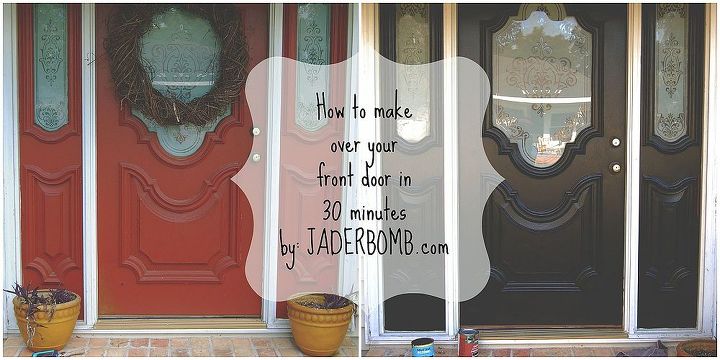 how to makeover your front door in 30 minutes, doors