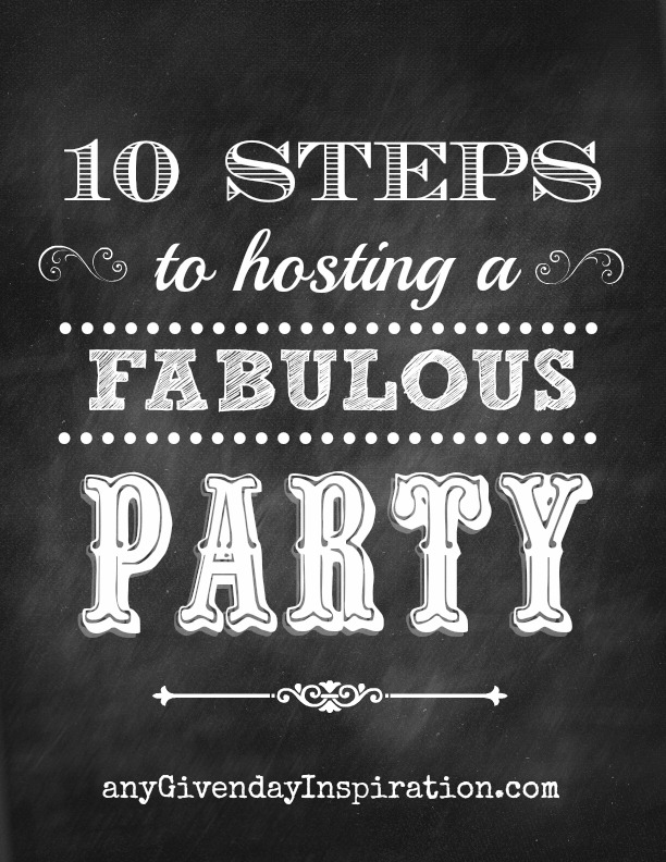 10 steps to hosting a fabulous party, seasonal holiday decor