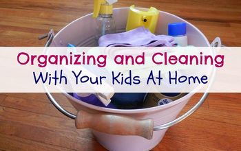 Organizing And Cleaning With Your Kids At Home