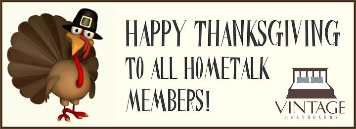 happy thanksgiving to all hometalk members