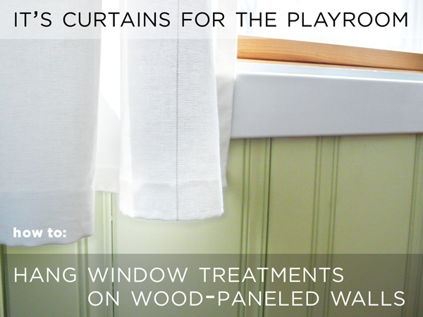 how to hang window treatments on wood paneled walls, home decor, reupholster, window treatments, windows
