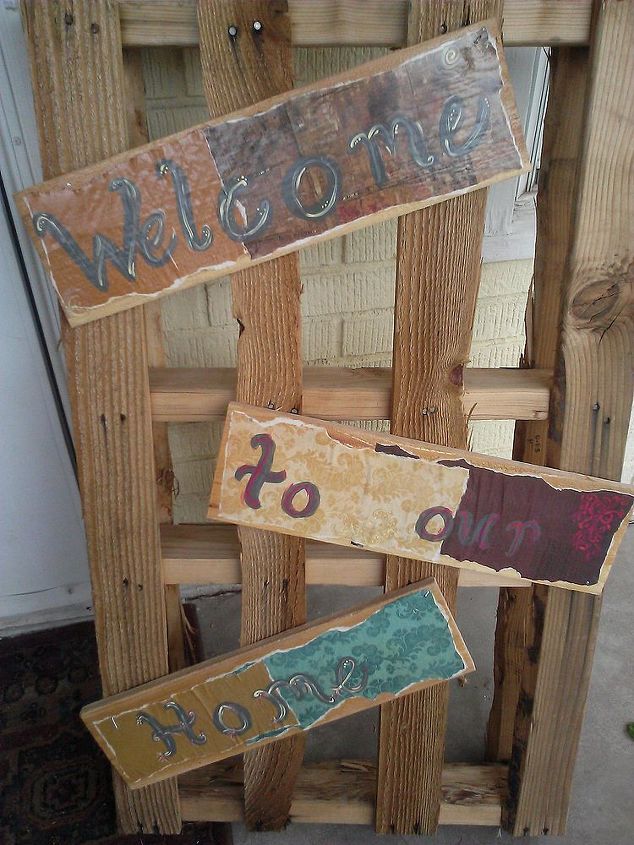 up cycled pallet welcome to our home sign, crafts, pallet, repurposing upcycling, And Voila A fun front porch decoration