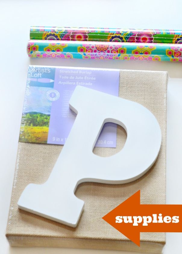 wrapping paper and burlap makes for some fun art, crafts, Just a few supplies are all you need to create this fun art project Supplies burlap canvas wooden letters or symbols wrapping paper