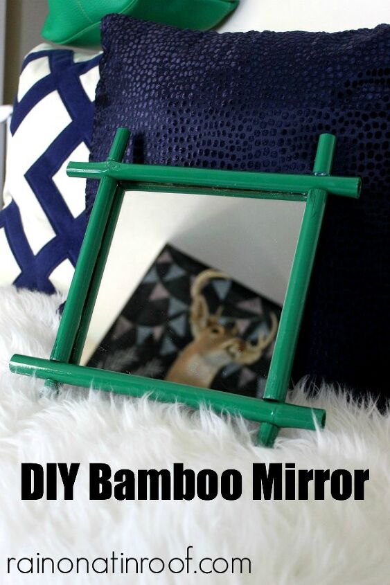 diy bamboo mirror trash to treasure, crafts, repurposing upcycling