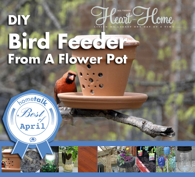 what were the top 10 hometalk posts in april, LOVE this terra cotta bird feeder and so did everyone else By Everything heart home