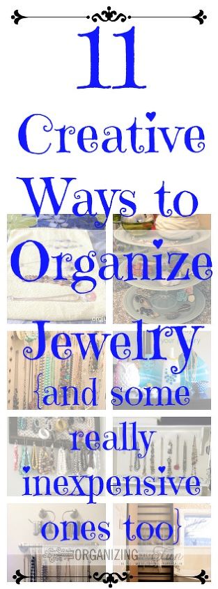 11 ways to creatively organize jewelry, organizing