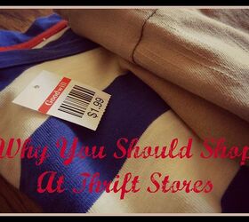 why i shop at thrift stores, repurposing upcycling
