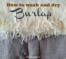 What to Expect When Washing and Drying Burlap Hometalk