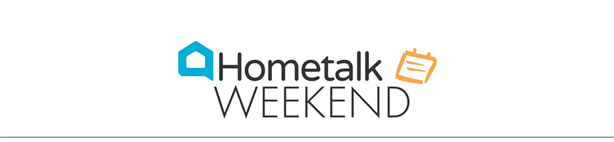Hometalk Weekly